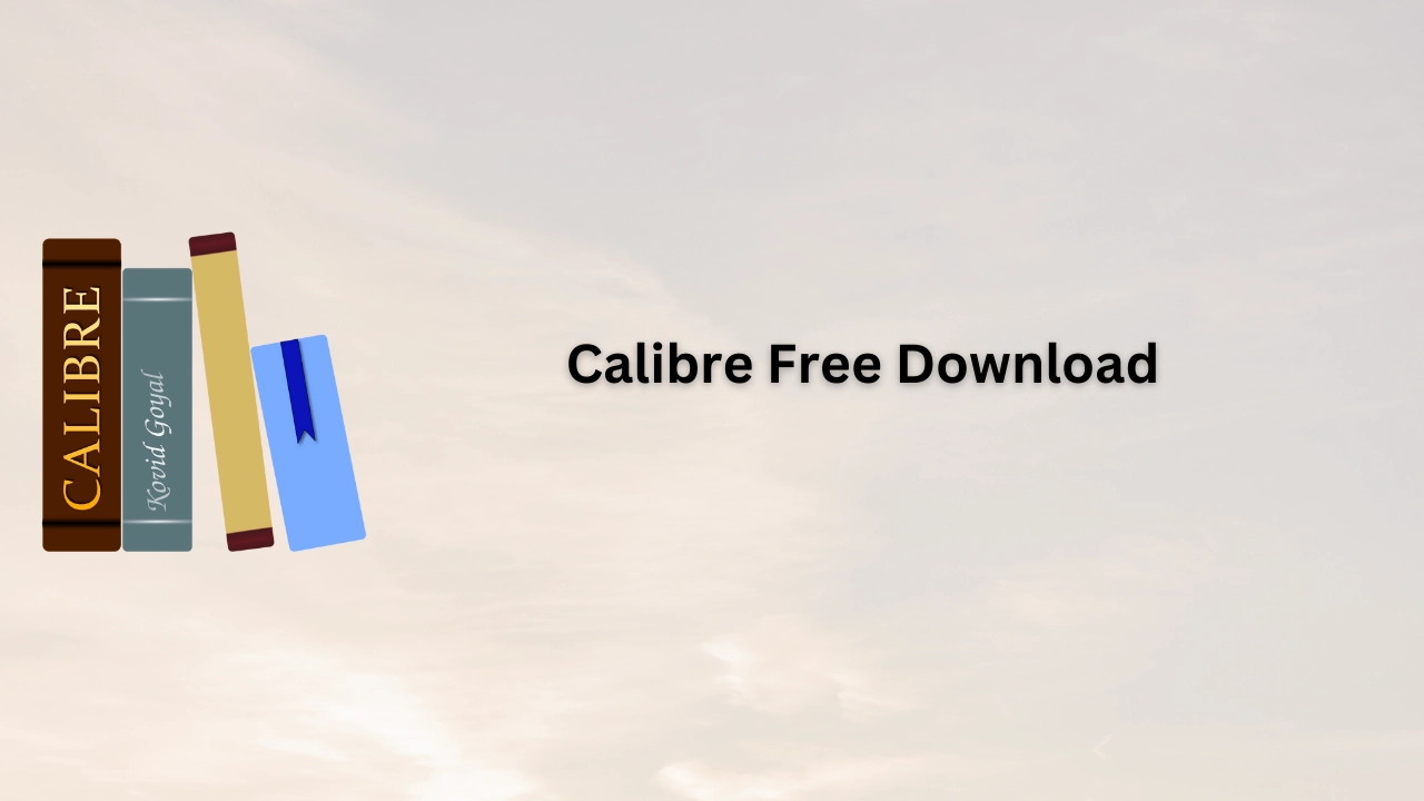 Calibre Free Download