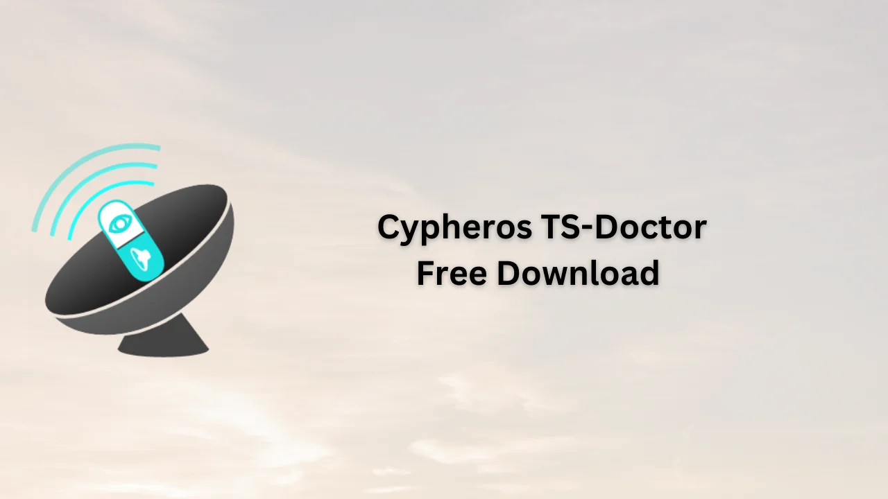 Cypheros TS-Doctor Free Download