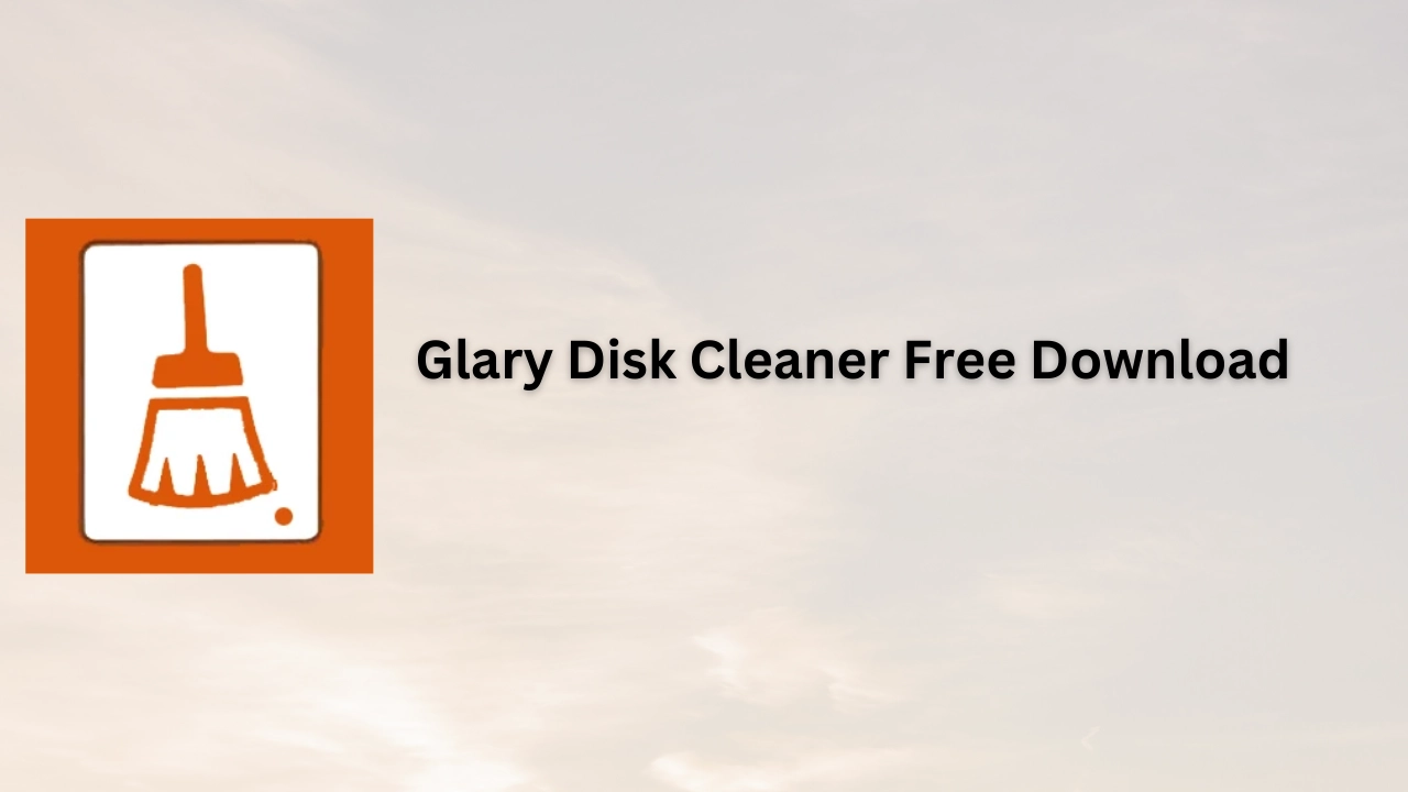 Glary Disk Cleaner Free Download