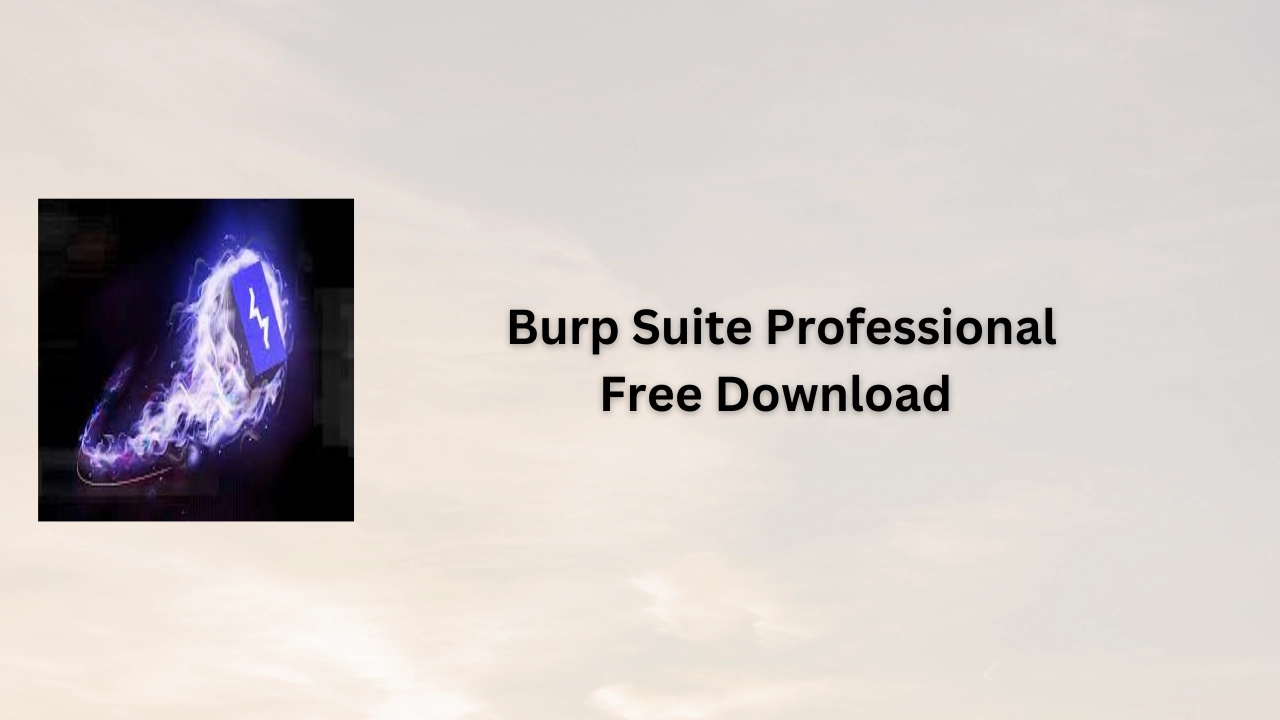 Burp Suite Professional Free Download