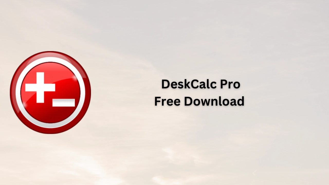 DeskCalc Pro Free Download