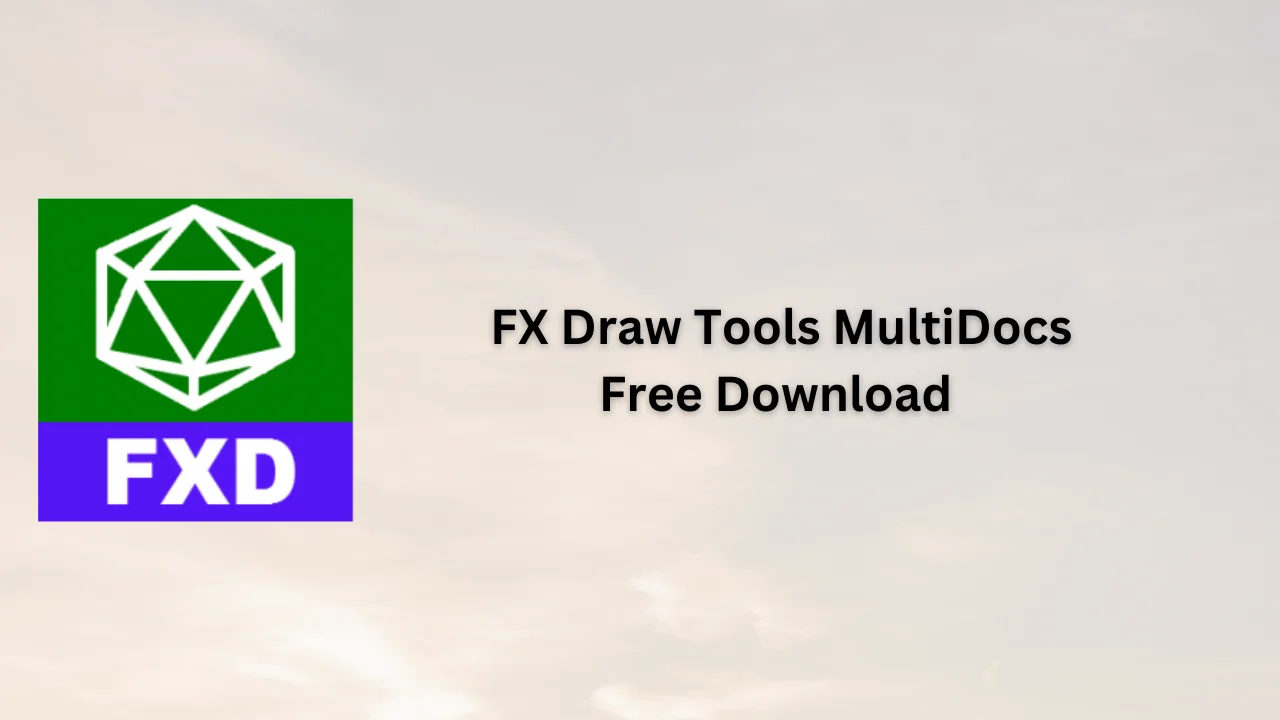 FX Draw Tools MultiDocs Free Download