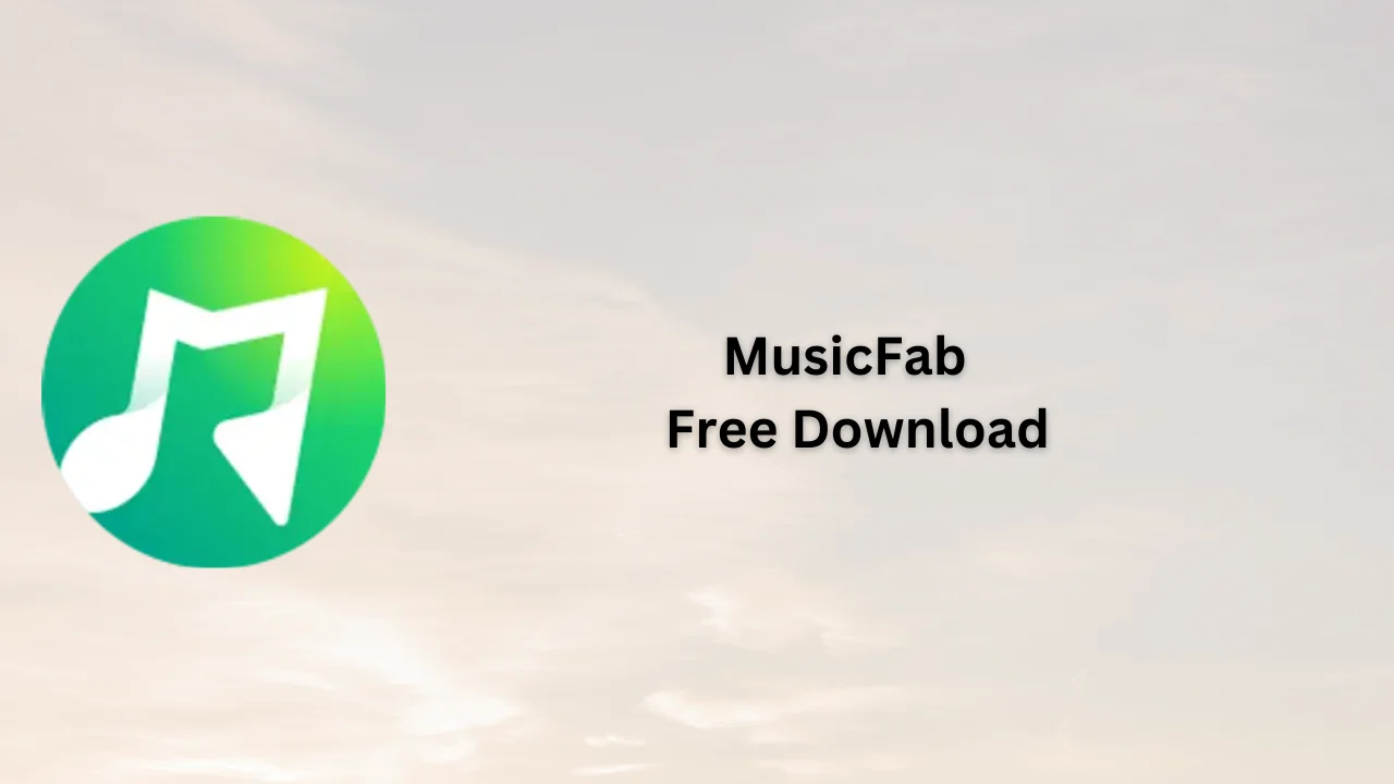 MusicFab  Free Download