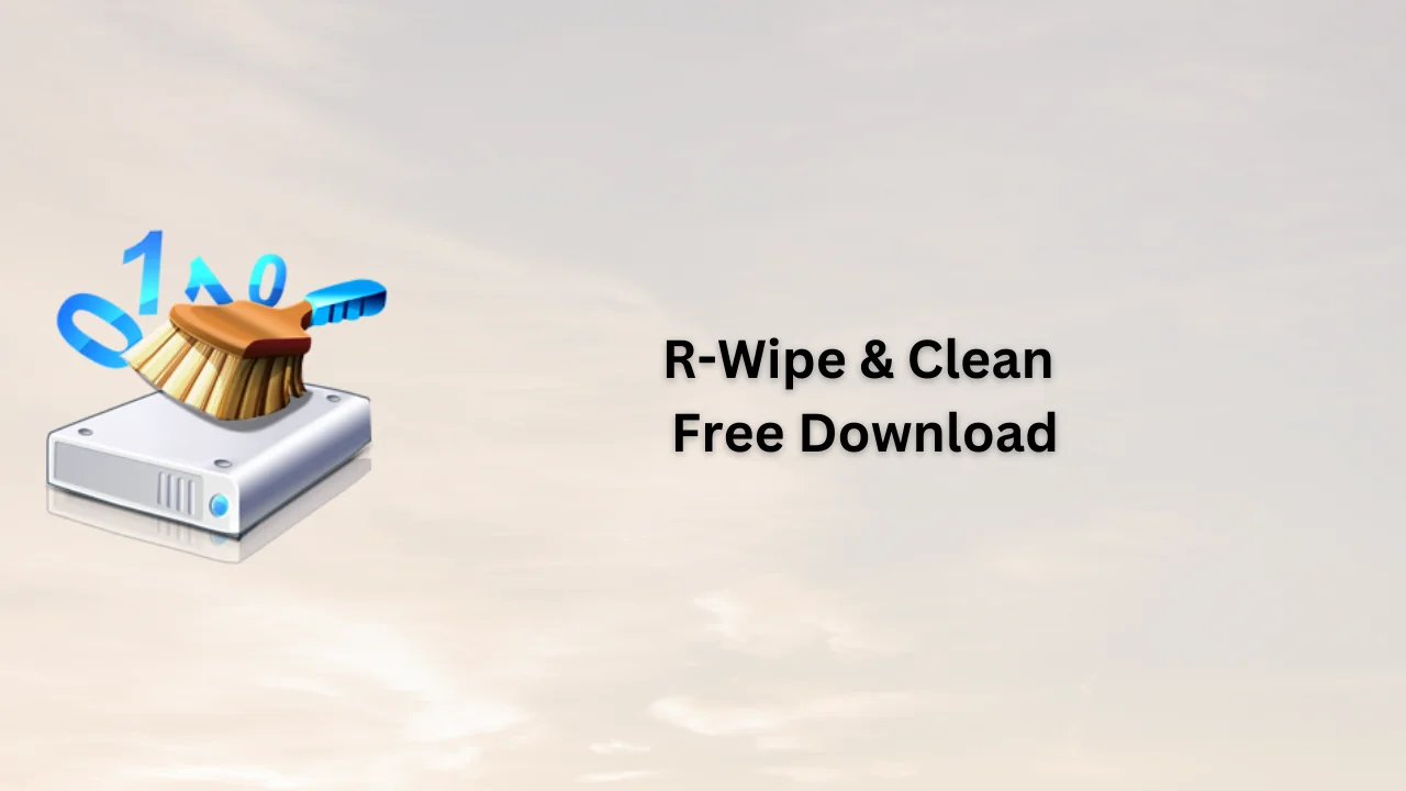 R-Wipe & Clean Free Download