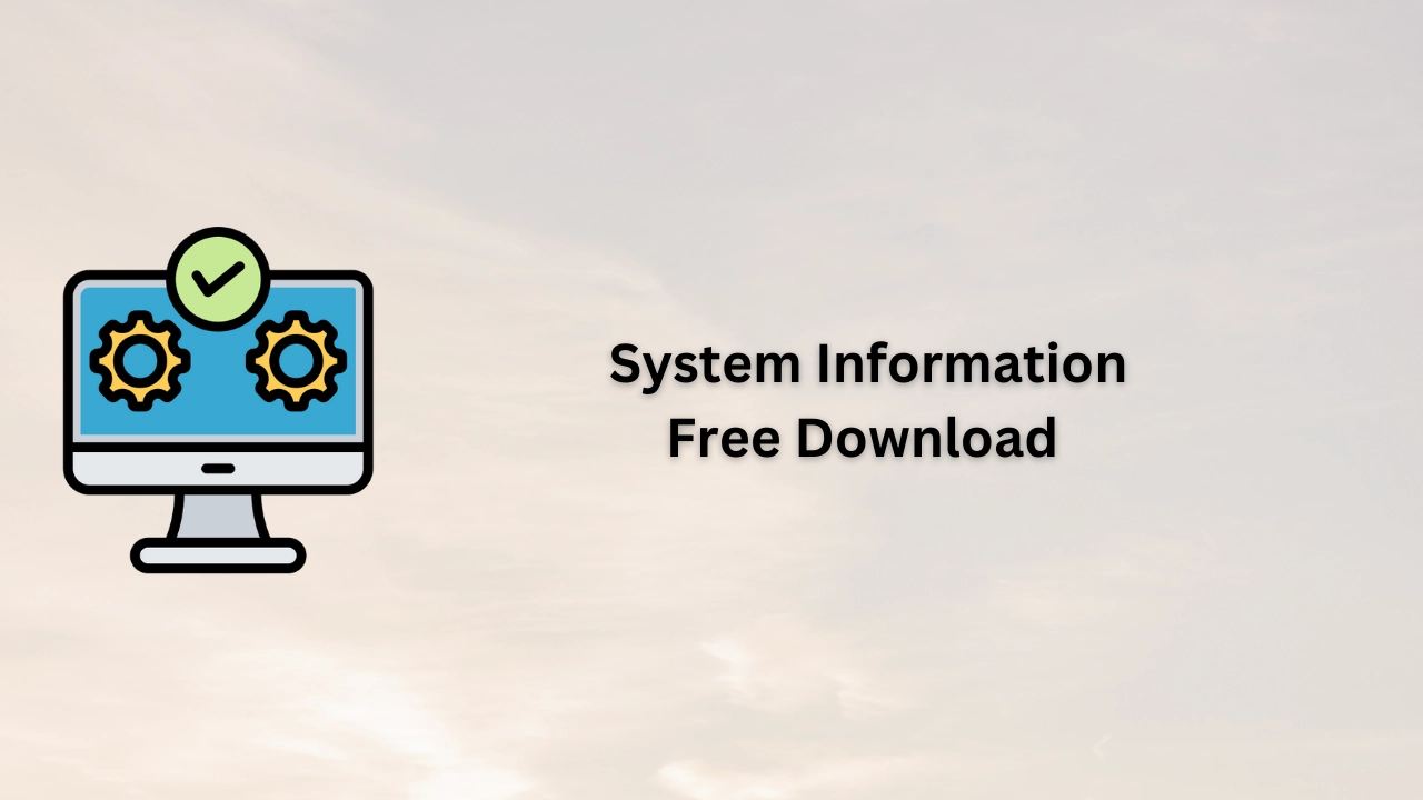 System Information Free Download