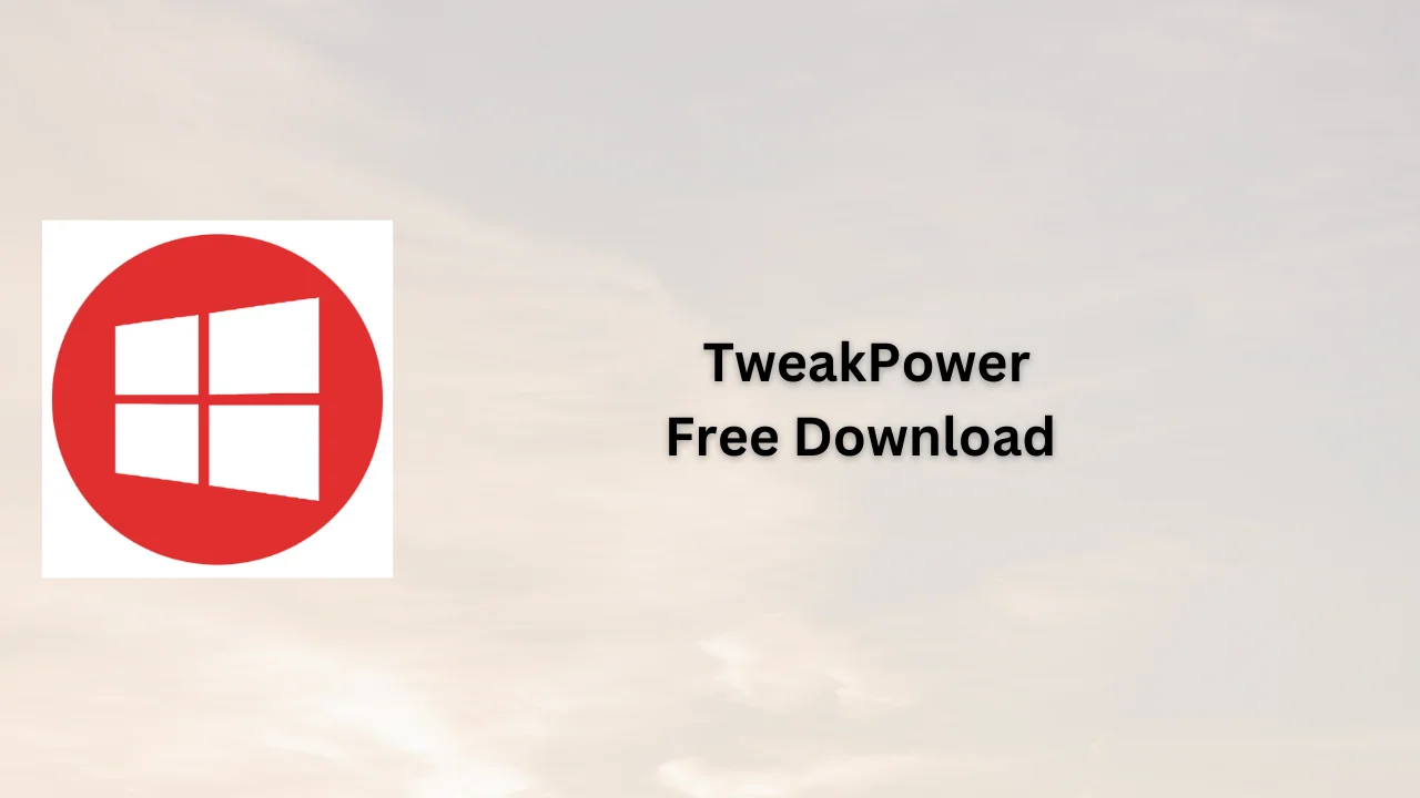 TweakPower Free Download