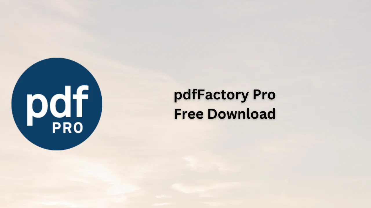 pdfFactory Pro Free Download