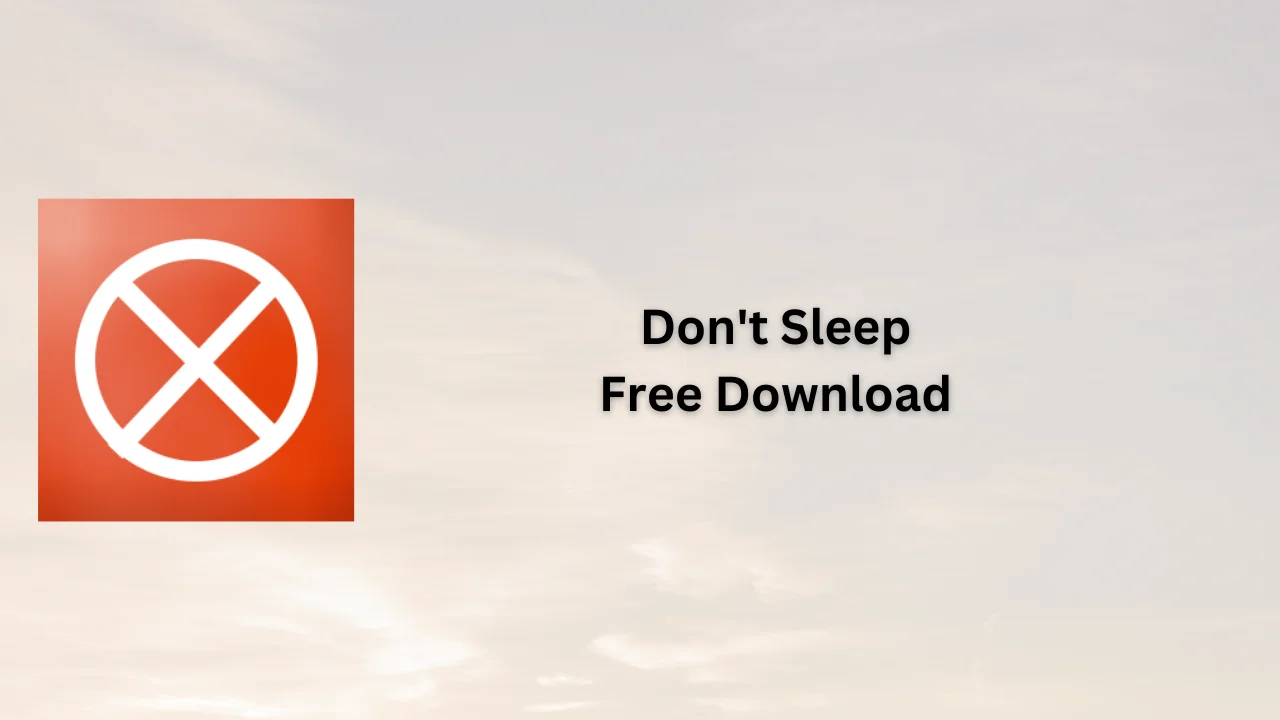 Don't Sleep Free Download