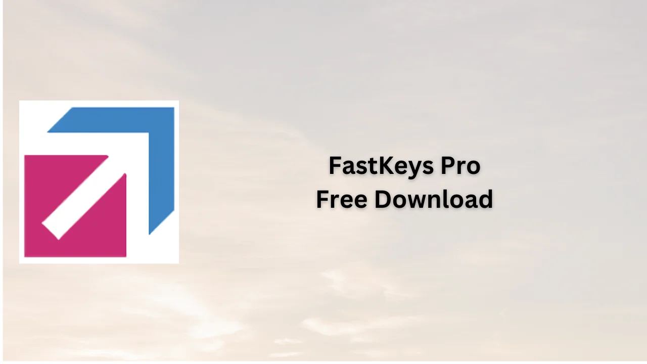 FastKeys Pro Free Download