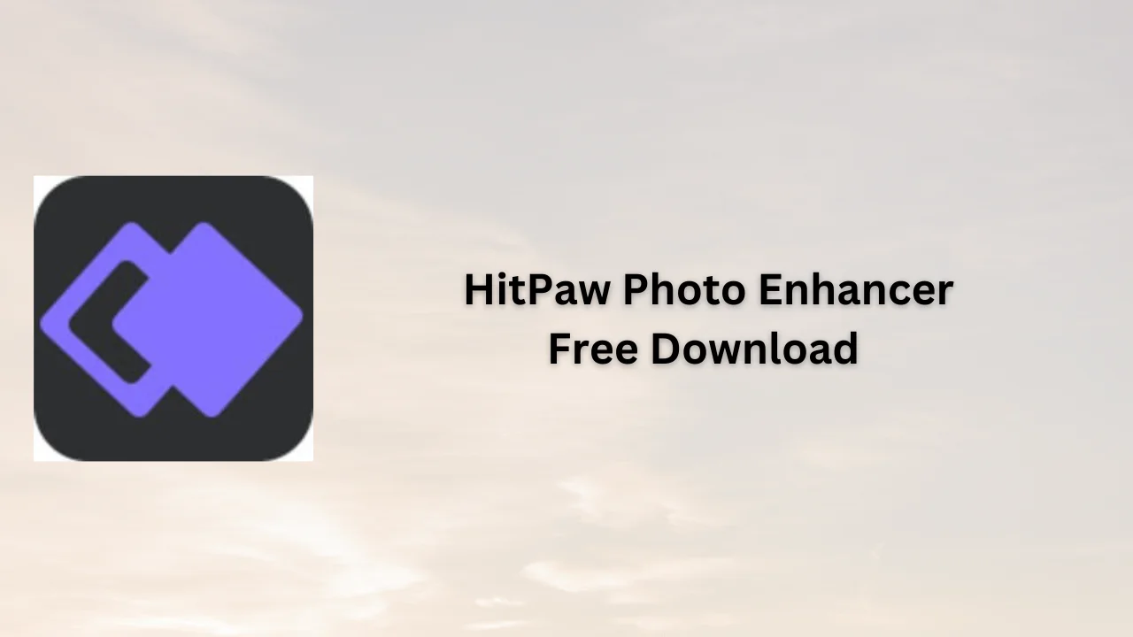 HitPaw Photo Enhancer Free Download