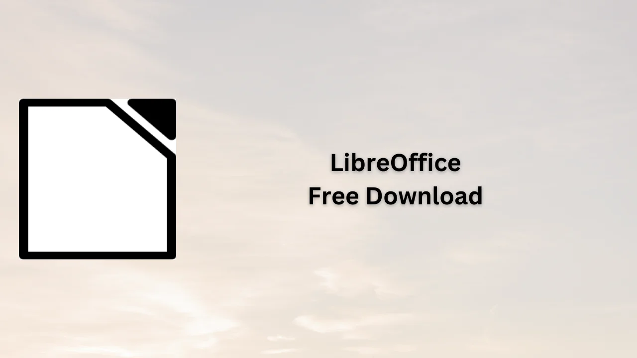 LibreOffice Free Download