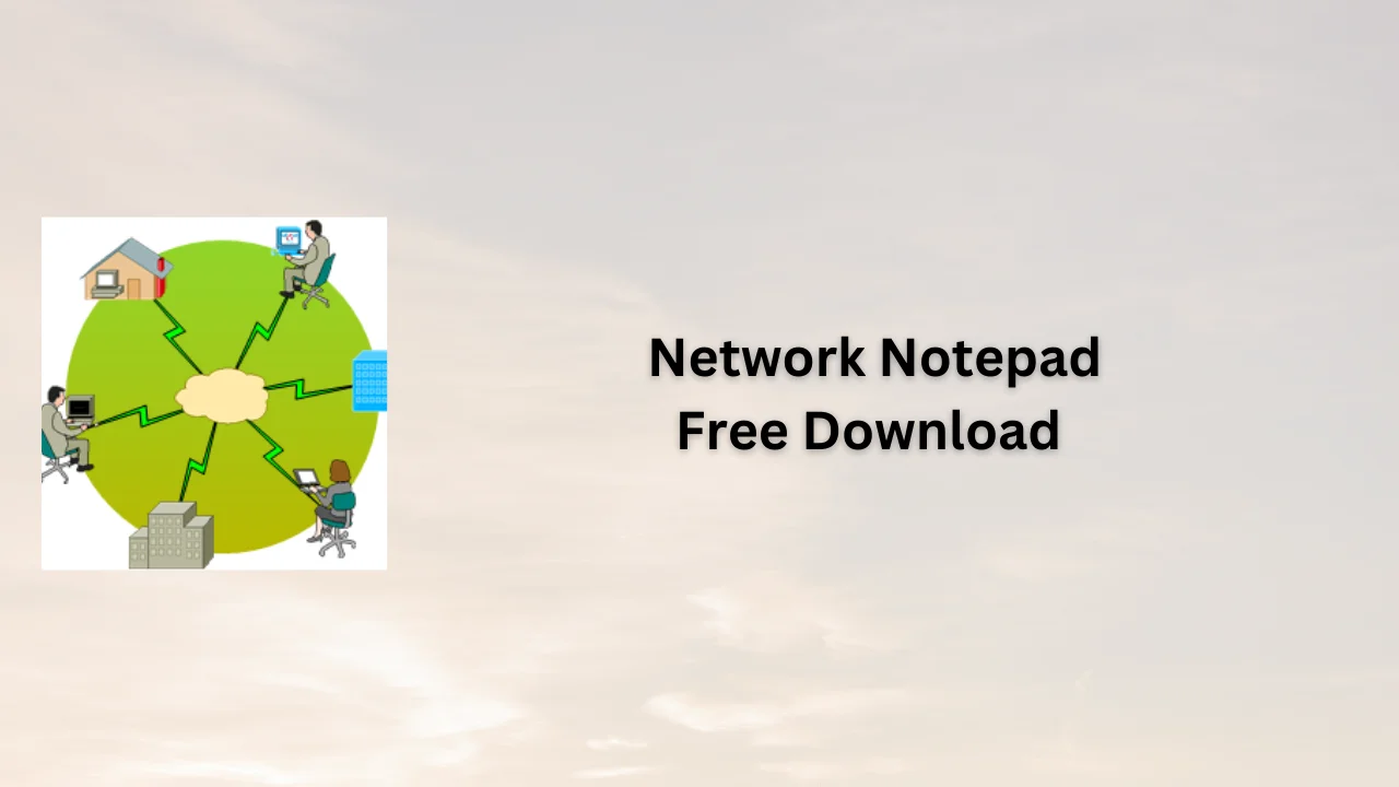 Network Notepad Free Download