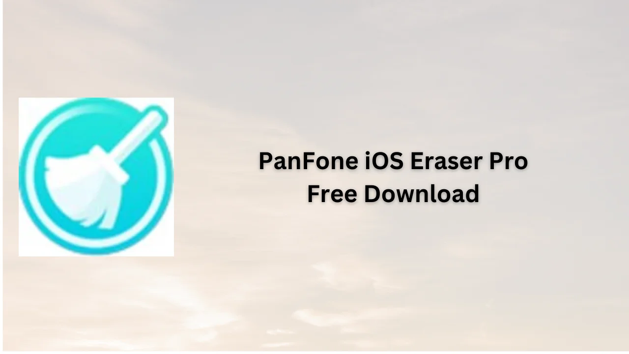 PanFone iOS Eraser Pro Free Download