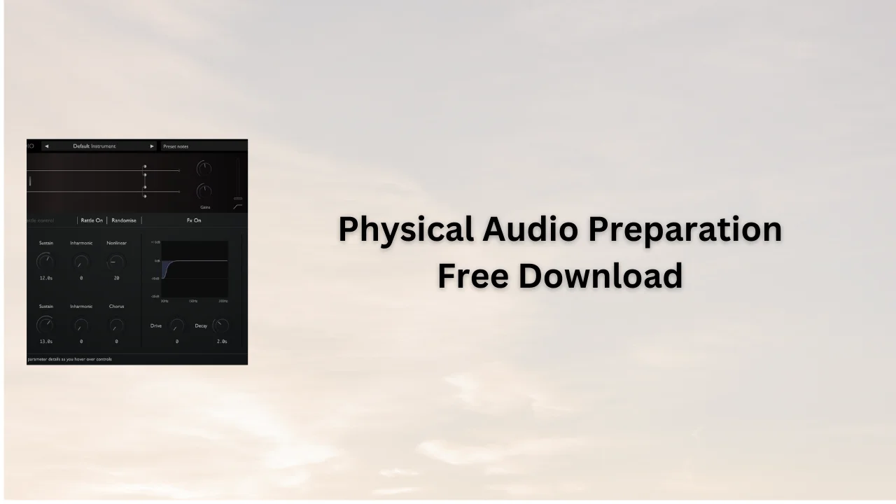 Physical Audio Preparation Free Download