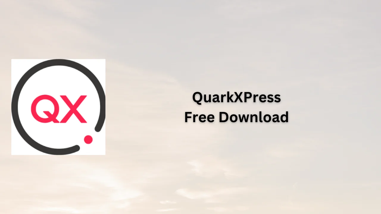 QuarkXPress Free Download