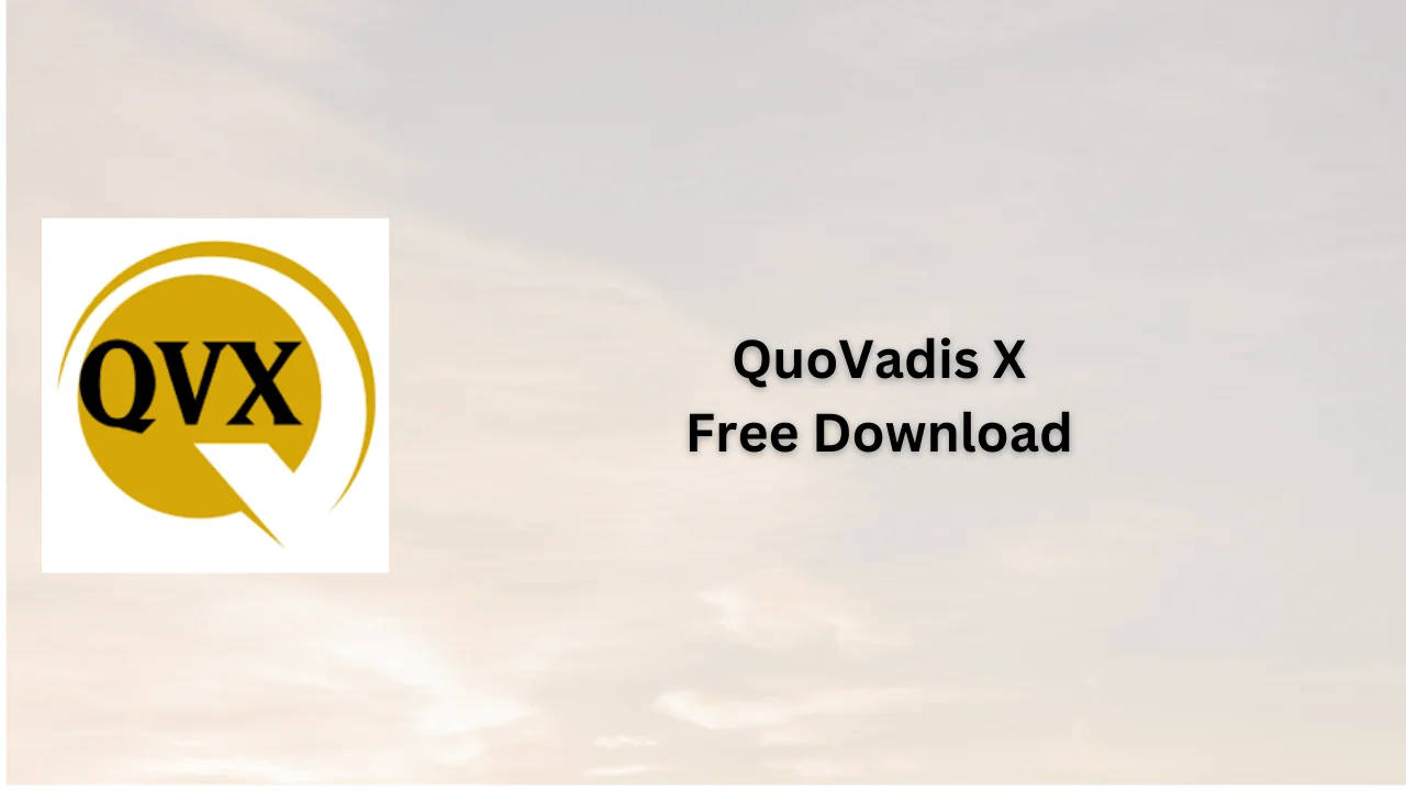 QuoVadis X Free Download