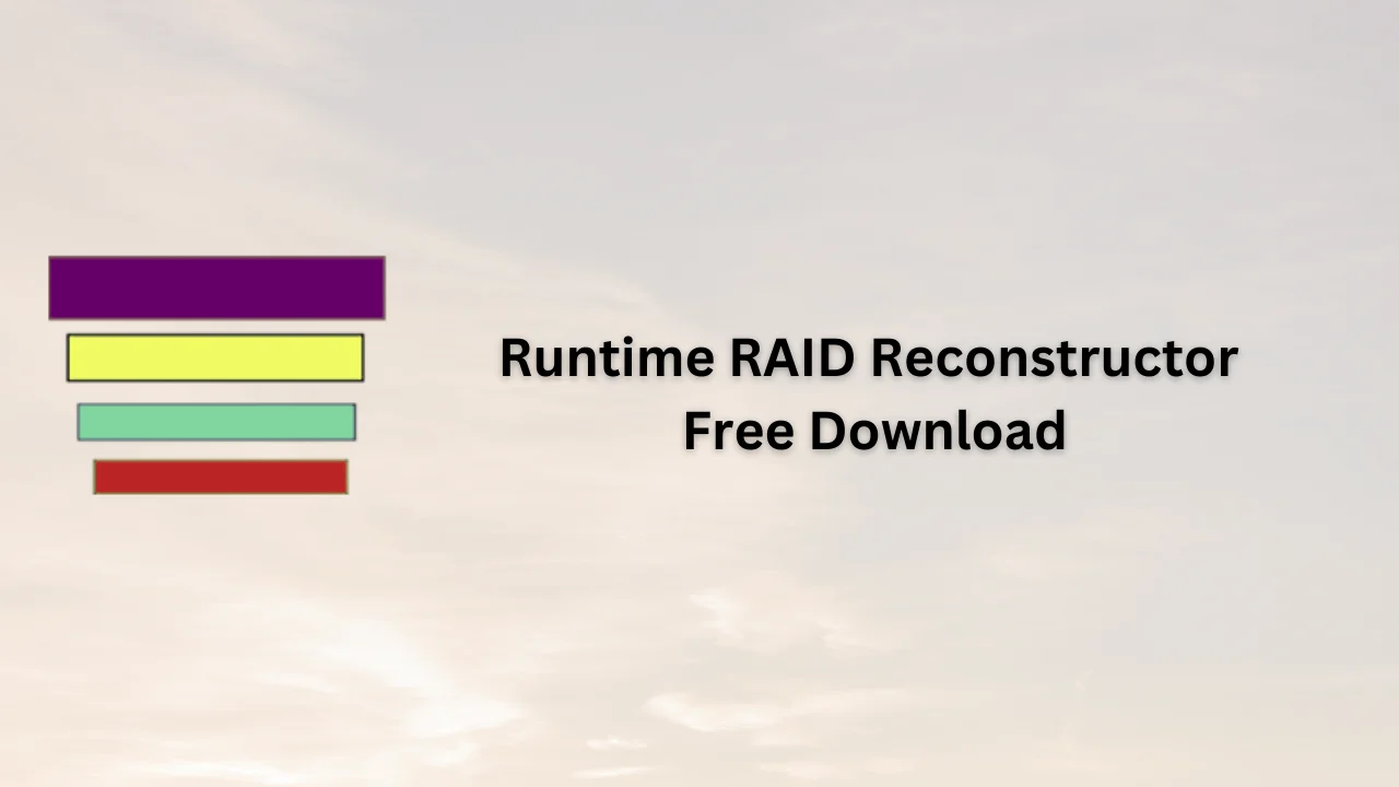 Runtime RAID Reconstructor Free Download