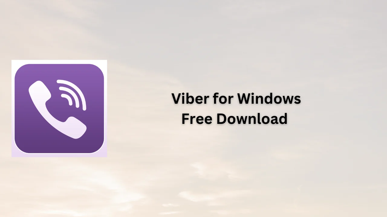 Viber for Windows Free Download