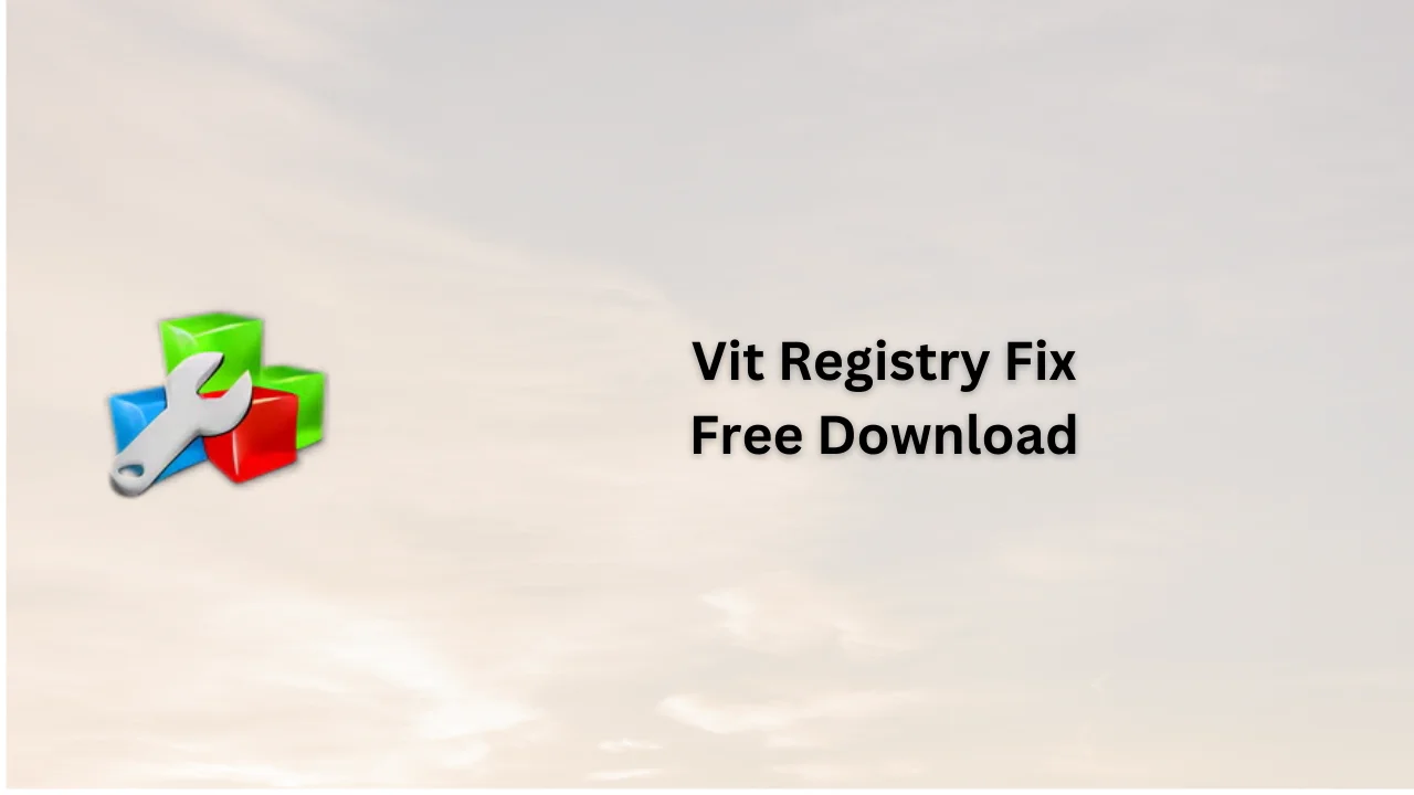 Vit Registry Fix Free Download