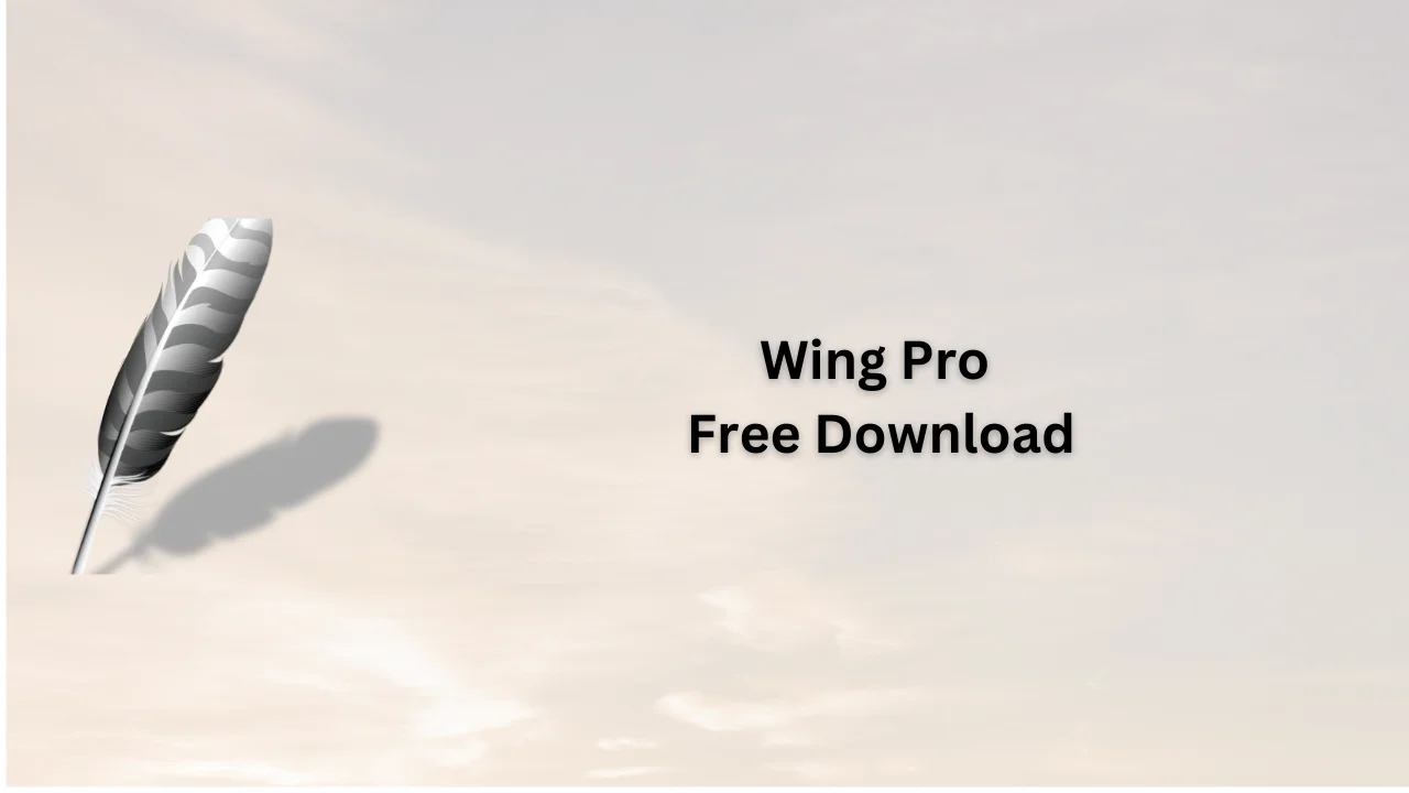 Wing Pro Free Download