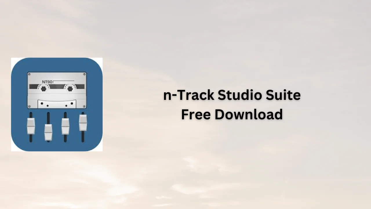 n-Track Studio Suite Free Download