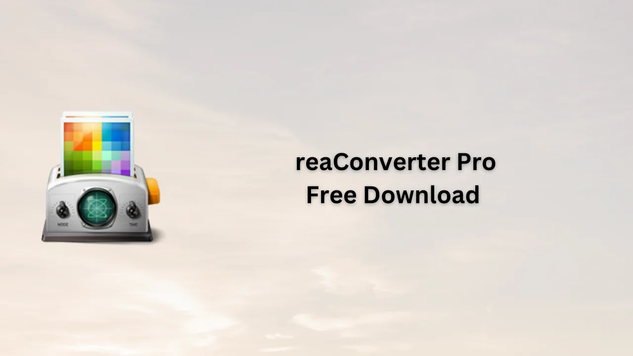 reaConverter Pro Free Download