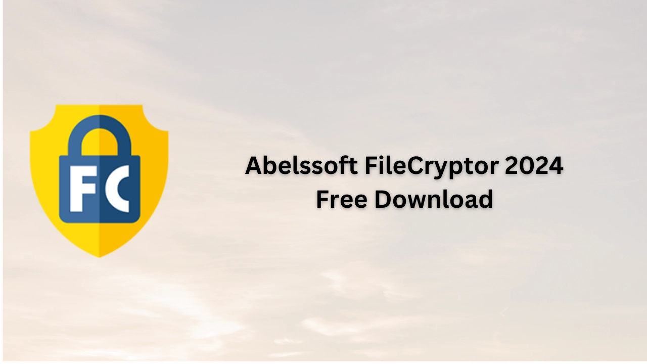 Abelssoft FileCryptor 2024 Free Download