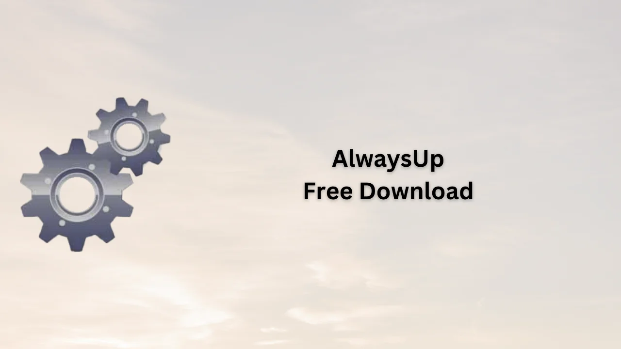 AlwaysUp Free Download