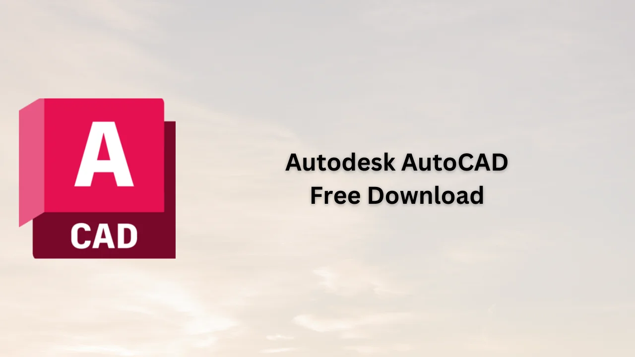 Autodesk AutoCAD Free Download