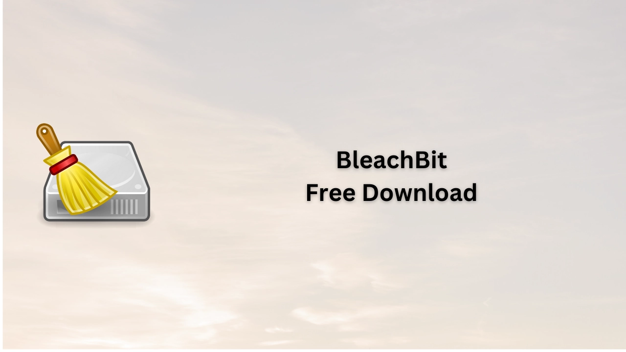 BleachBit Free Download