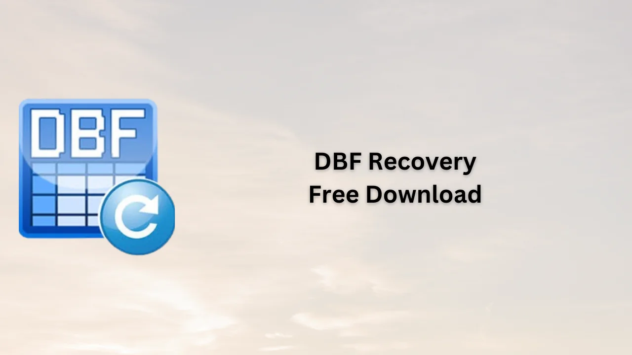 DBF Recovery Free Download