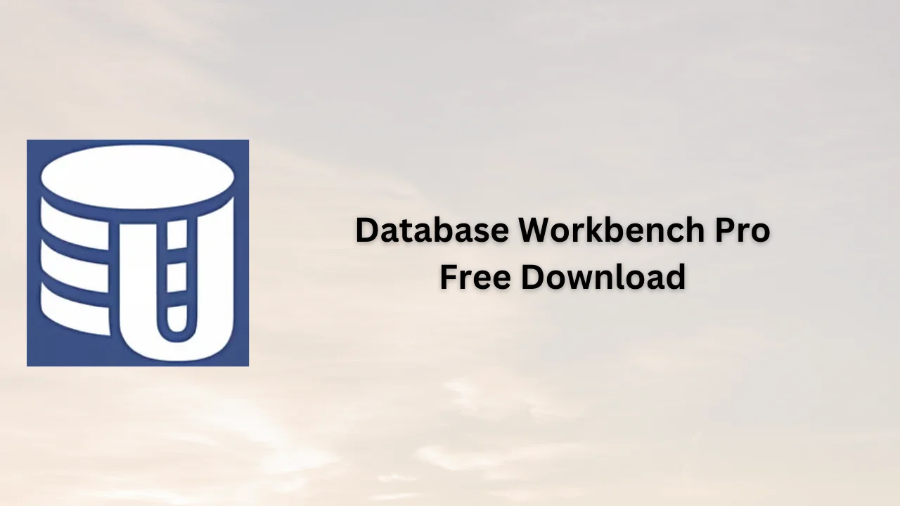 Database Workbench Pro Free Download