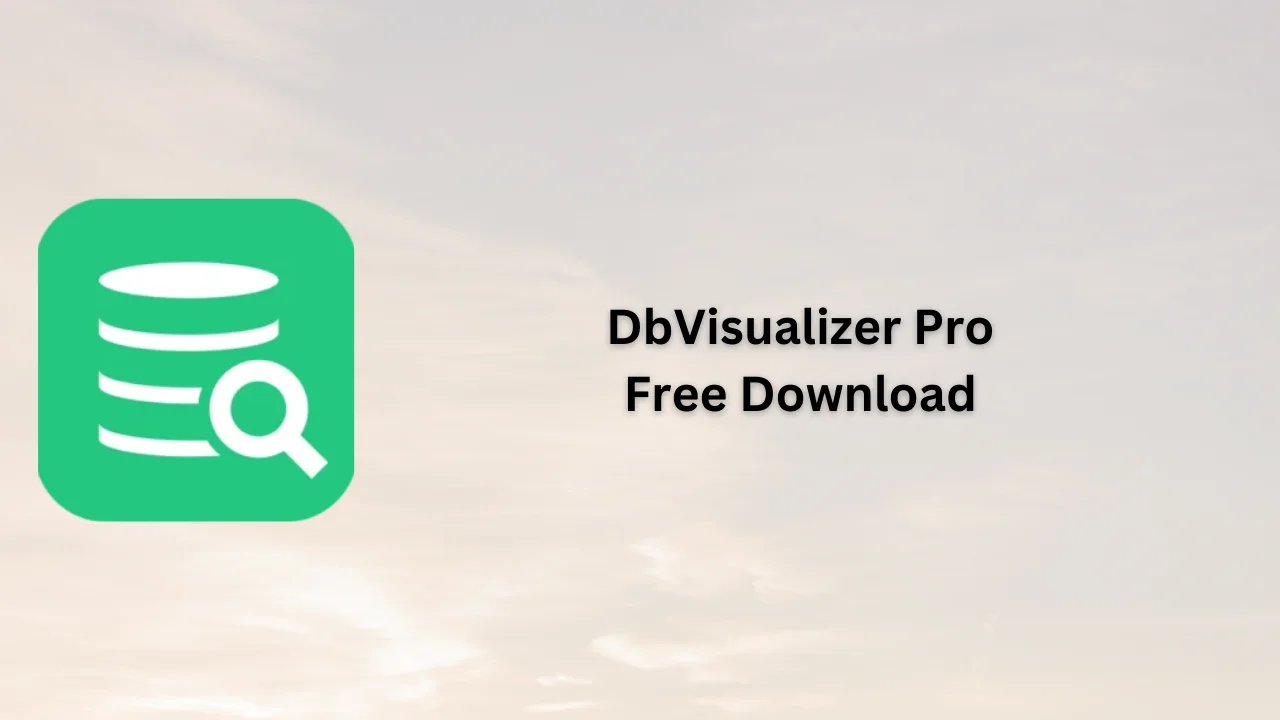 DbVisualizer Pro Free Download