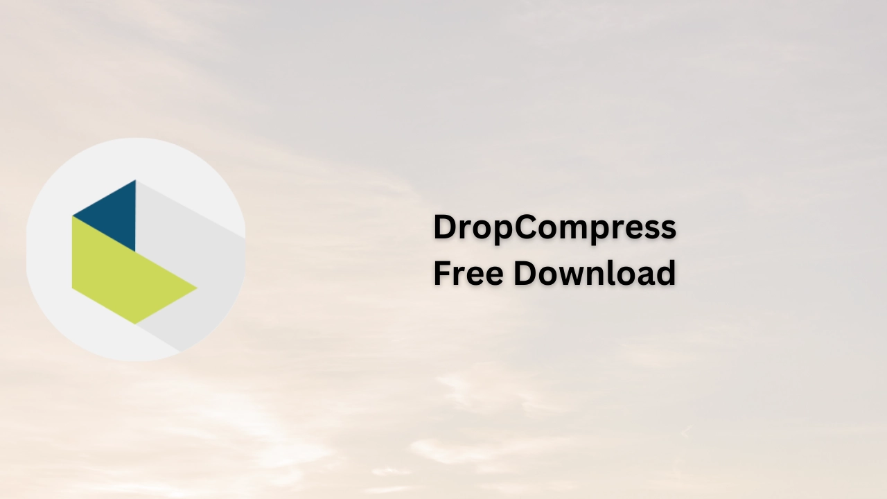 DropCompress Free Download