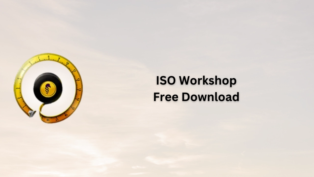 ISO Workshop Free Download