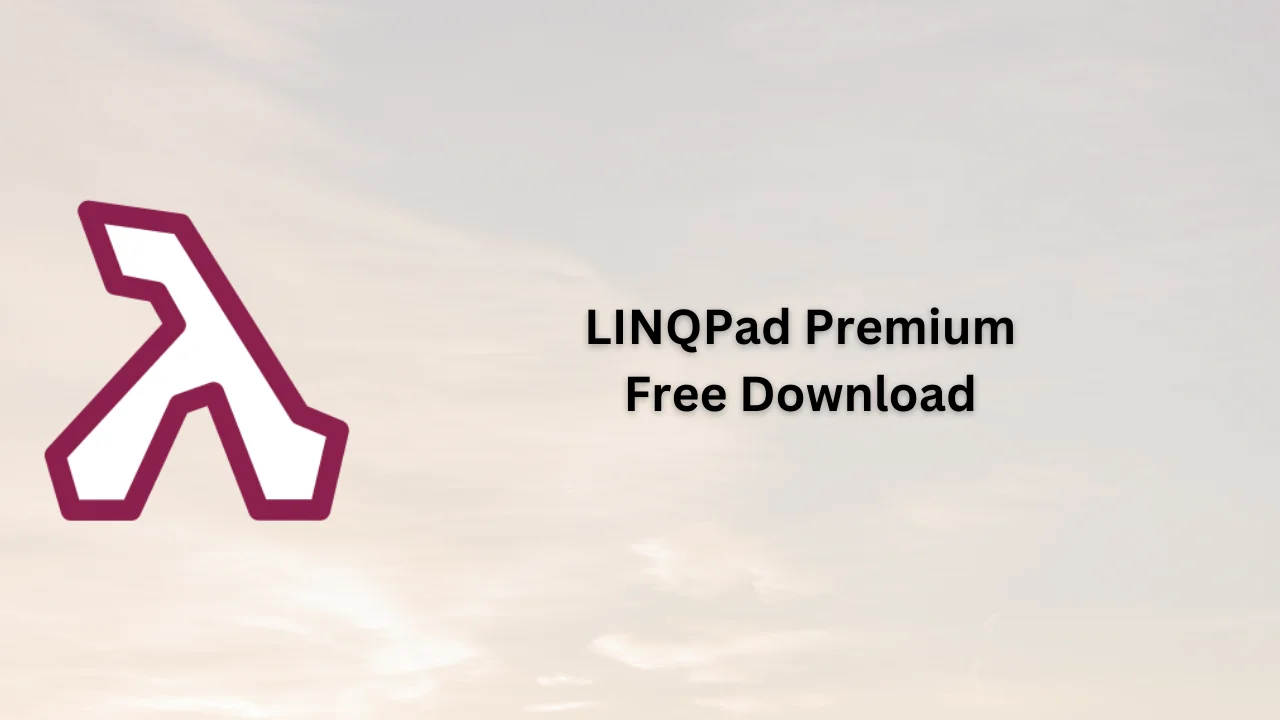 LINQPad Premium Free Download