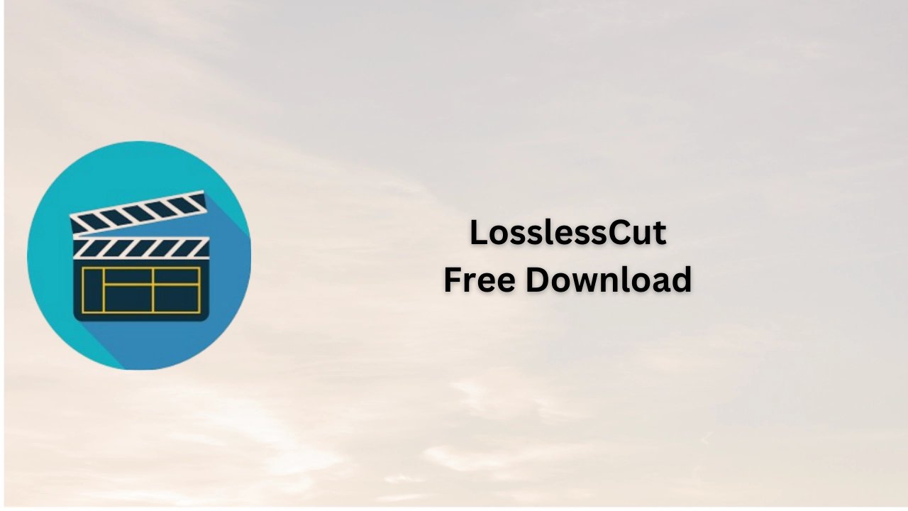 LosslessCut Free Download