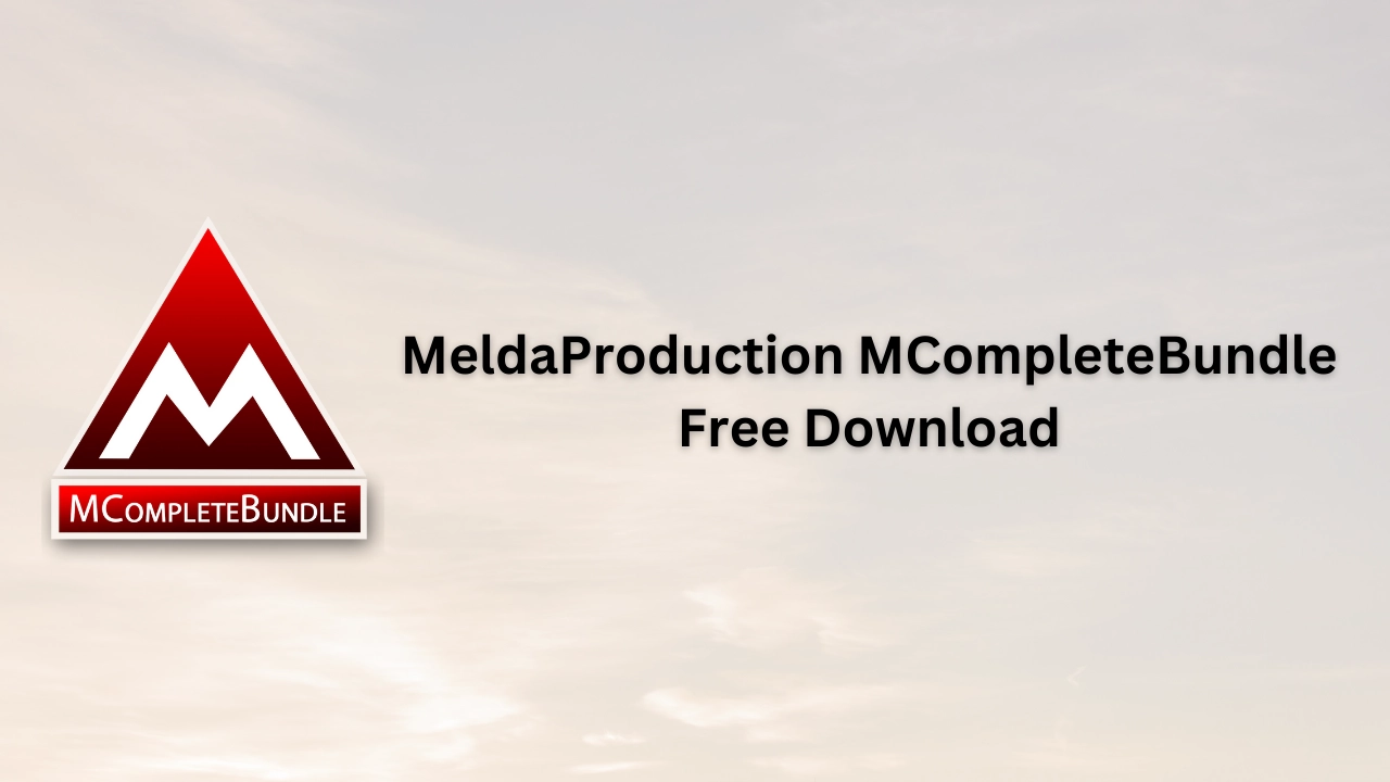 MeldaProduction MCompleteBundle Free Download