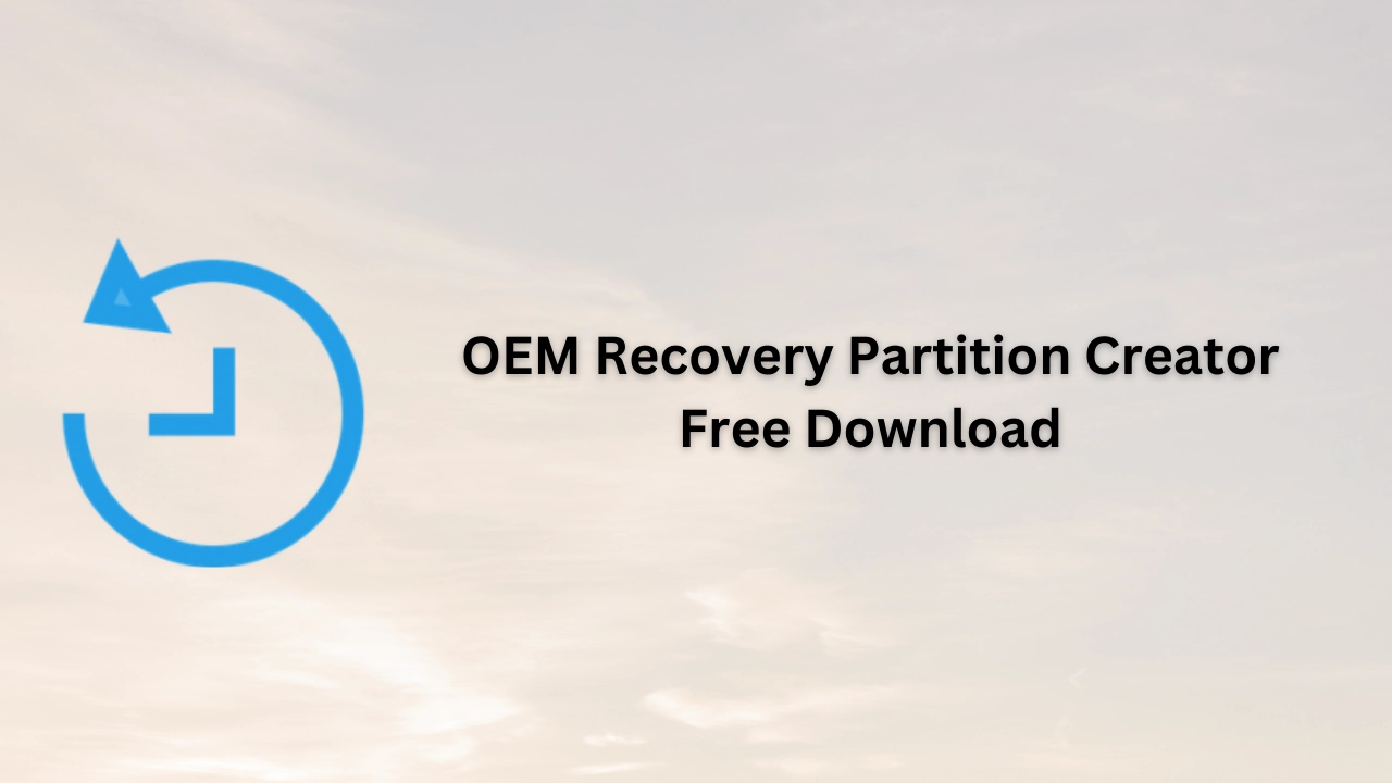 OEM Recovery Partition Creator Free Download