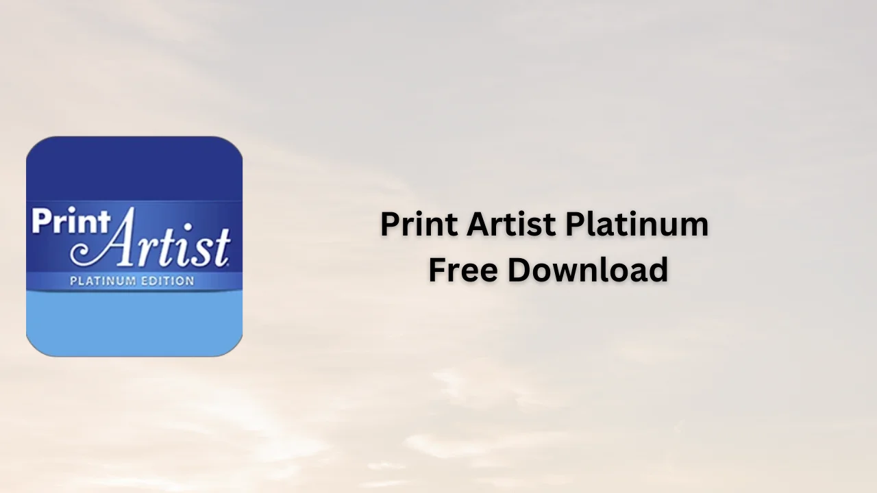 Print Artist Platinum Free Download