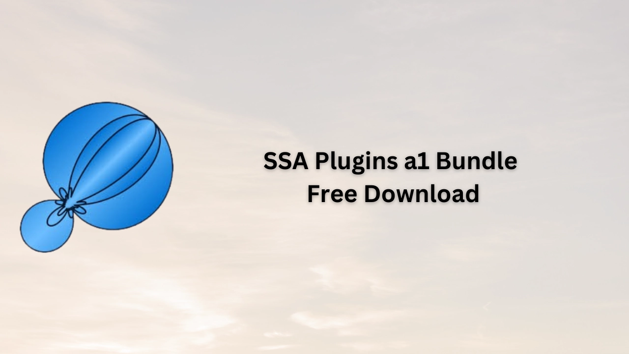 SSA Plugins a1 Bundle Free Download