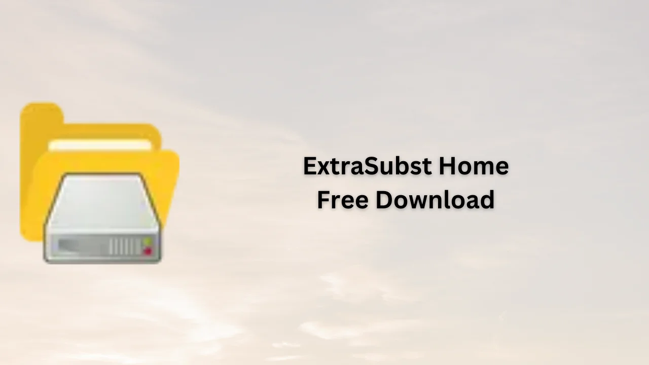 ExtraSubst Home Free Download