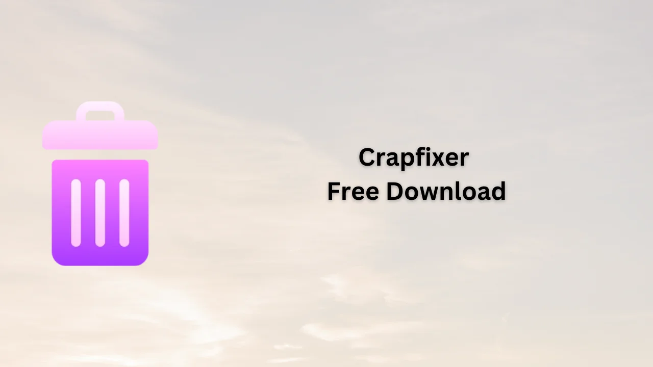 Crapfixer Serial Key