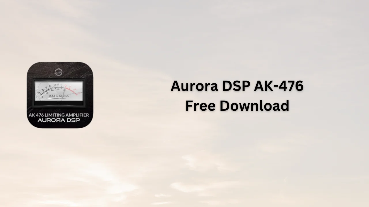 Aurora DSP AK-476 Serial Key