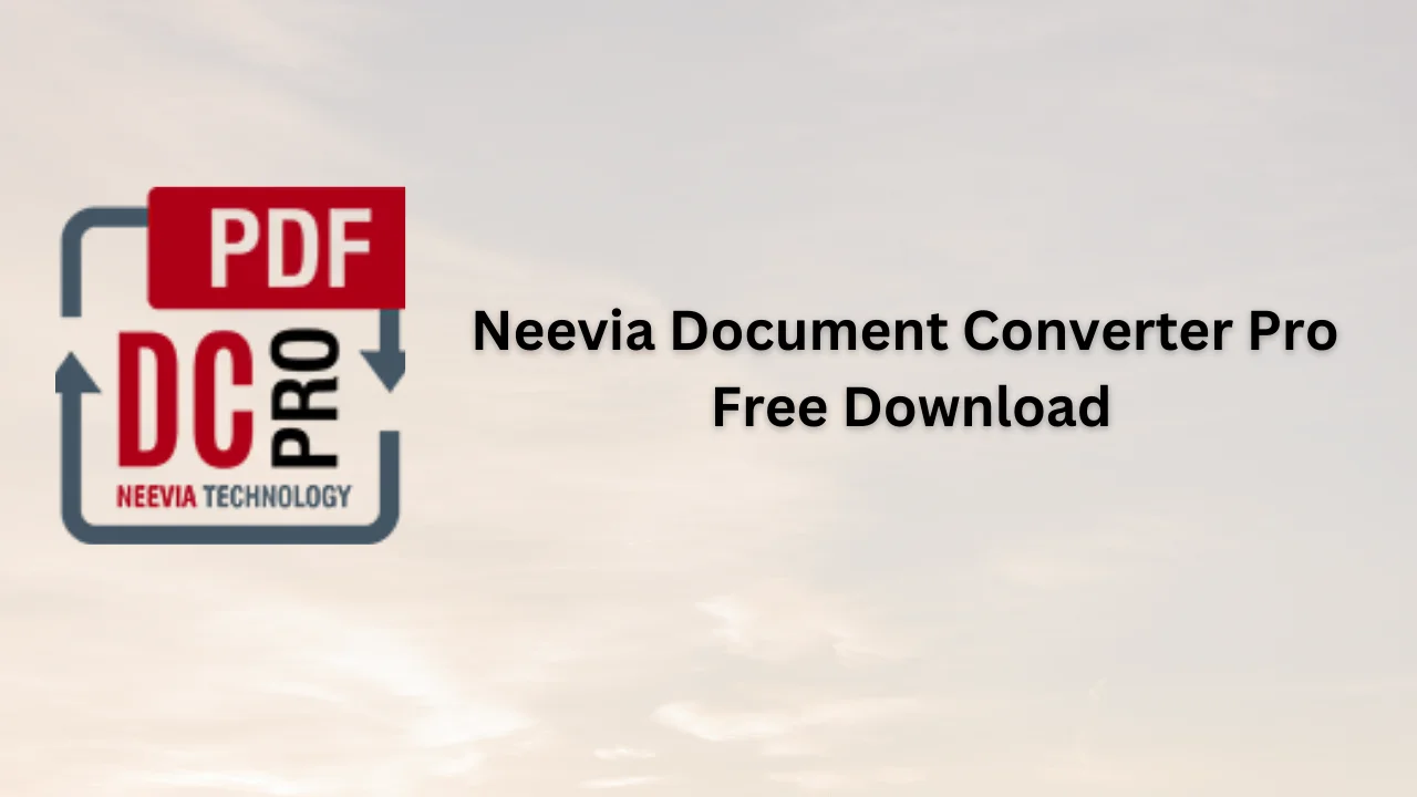 Neevia Document Converter Pro Serial Key