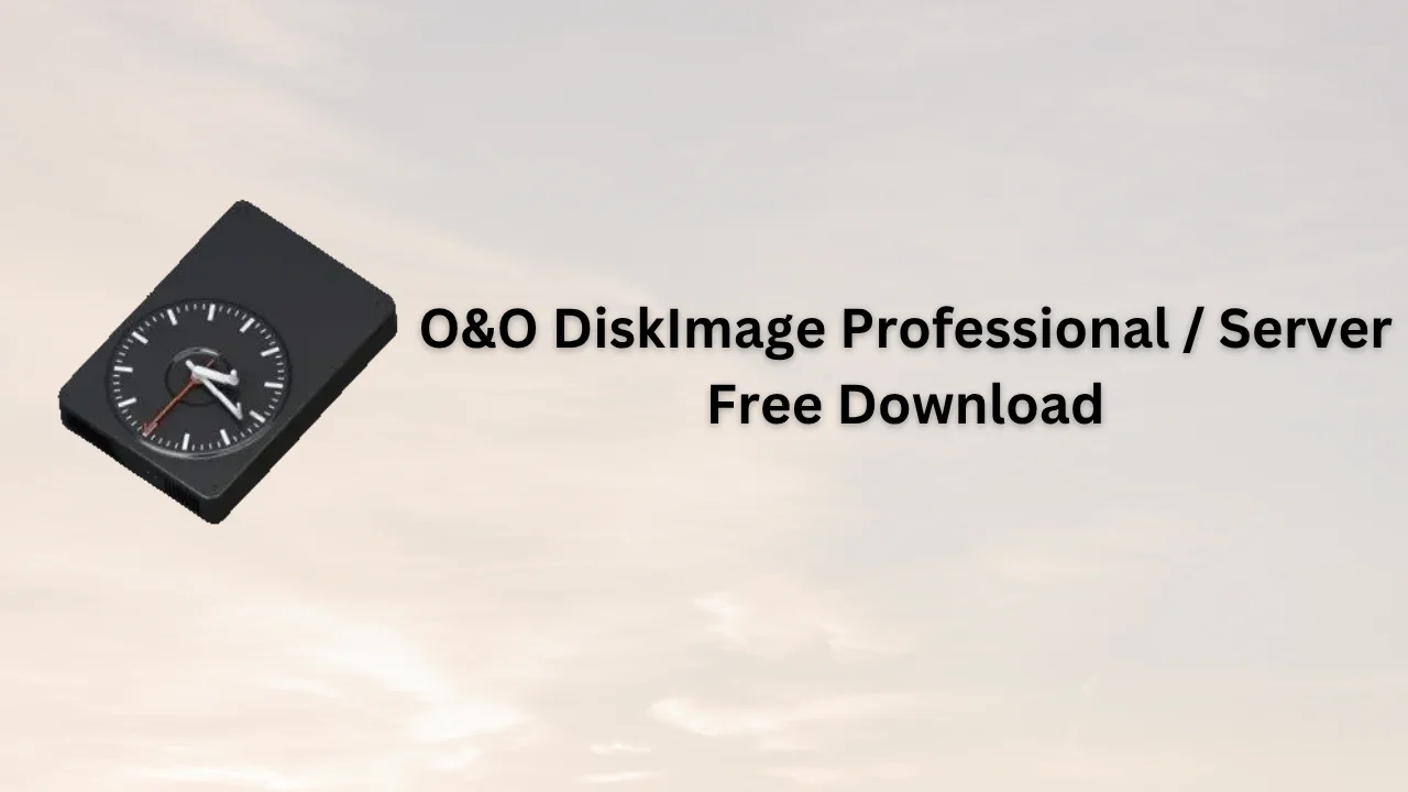 O&O DiskImage Professional _ Server Serial Key