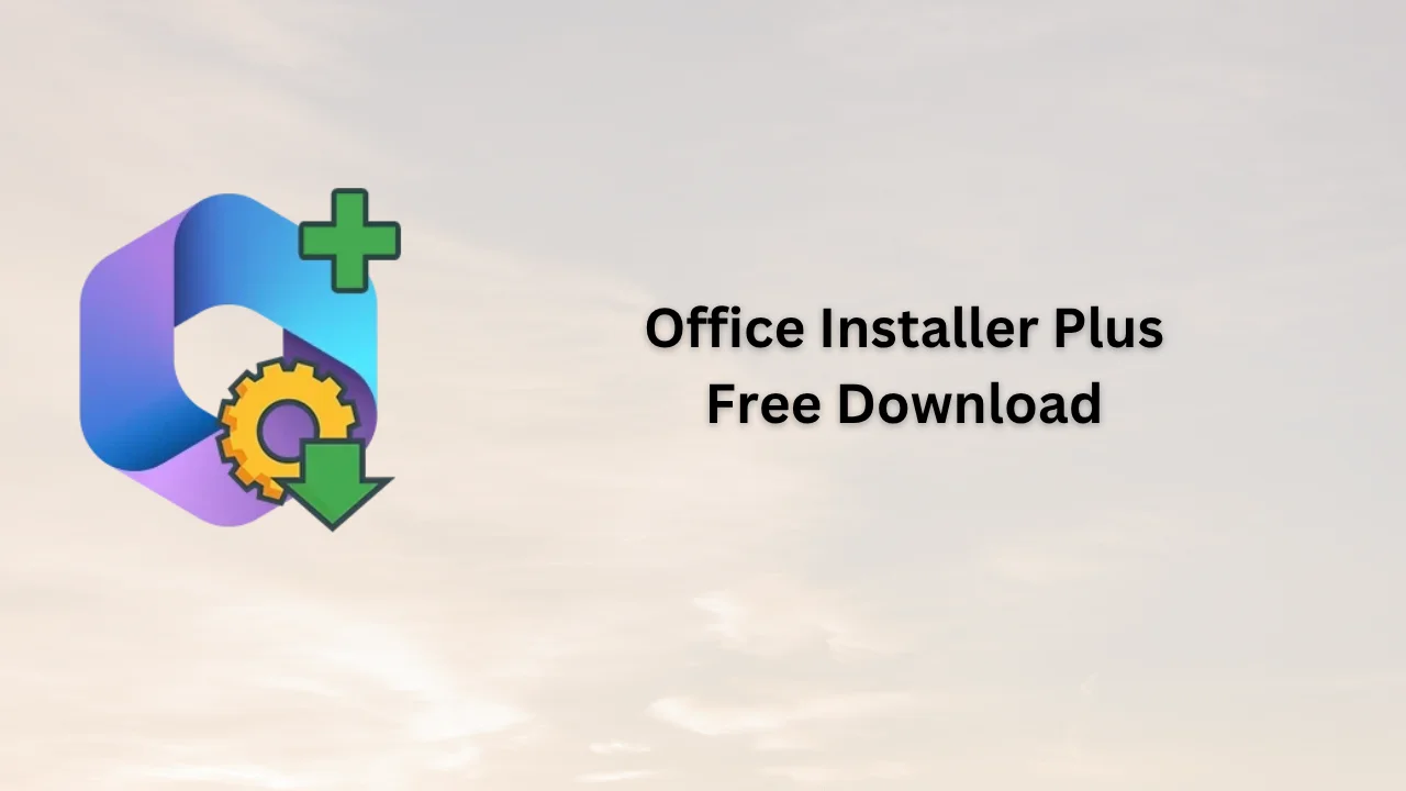 Office Installer Plus Serial Key