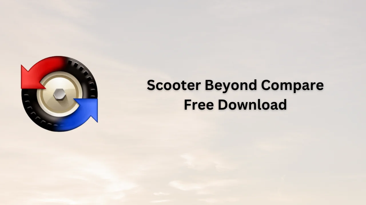 Scooter Beyond Compare Serial Key