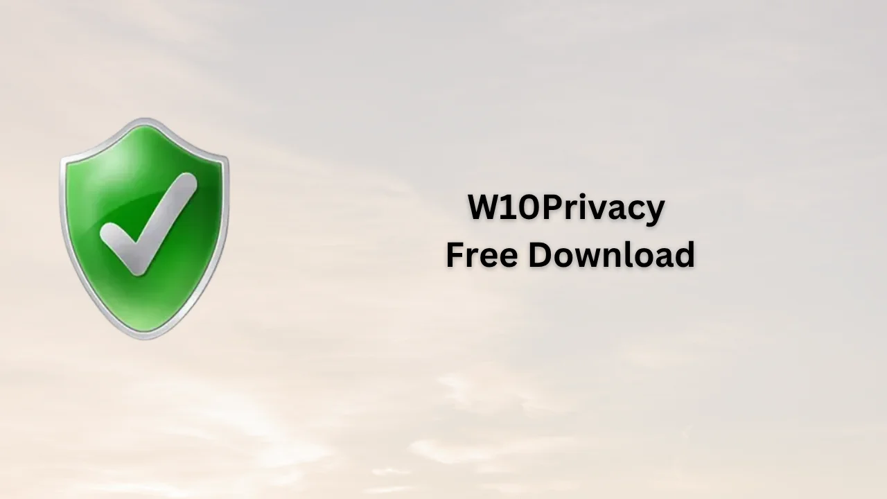 W10Privacy Serial Key