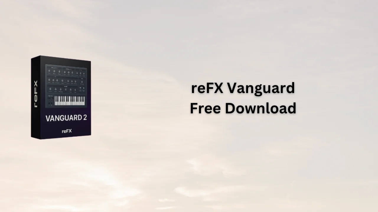 reFX Vanguard Serial Key